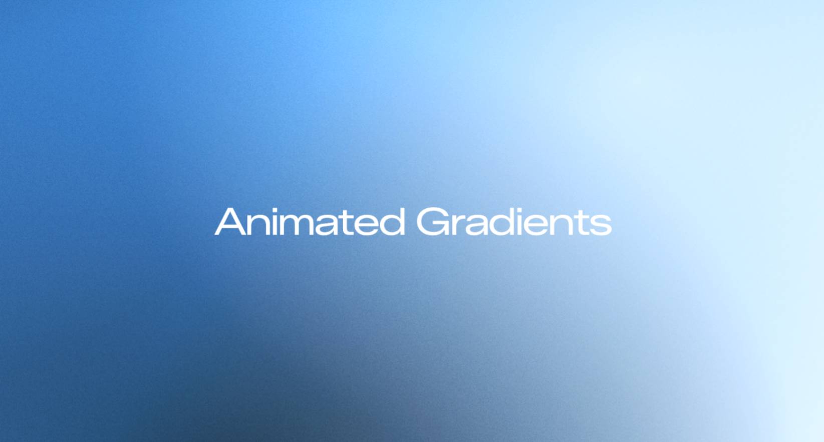 Animated Gradients
