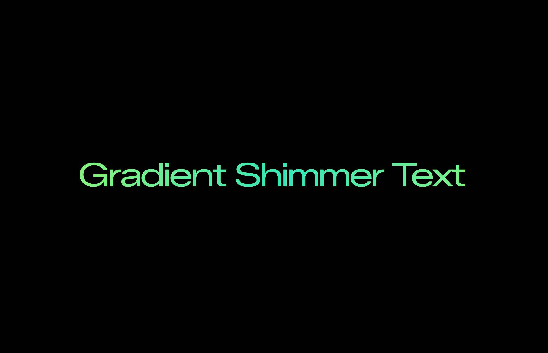 Gradient Shimmer Text